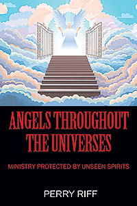 ⭐⭐⭐⭐⭐Review of Outskirts Press by Perry Riff, author of “Angels Throughout the Universes”